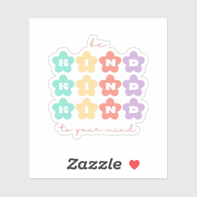 Be Kind to Your mind | Retro Flowers Peach Candy  (Sheet)