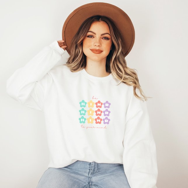 Be Kind to Your Mind | Retro Flowers Peach Candy  Sweatshirt (Be Kind to Your Mind Sweatshirt | Retro Flowers Peach Candy | Aesthetic Sweater)
