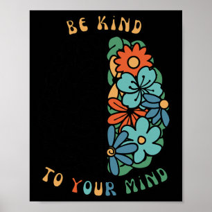 Be Kind To Your Mind Retro Green Mental Health Awa Poster