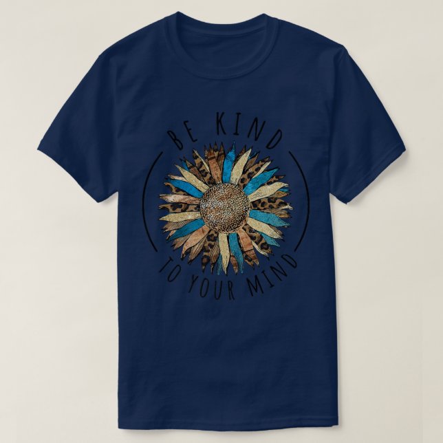 Be Kind to Your Mind  Women Sunflower Leopard Grap T-Shirt (Design Front)