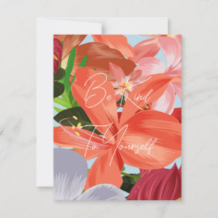 Be Kind To Yourself Flat Card