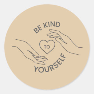 Be Kind to Yourself   Gentle Reminder Line Sticker