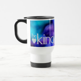 be kind travel mug