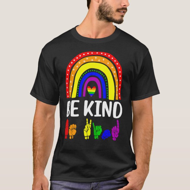 Be Kind Trendy Rainbow Gay Pride Lgbt Month T-Shirt (Front)
