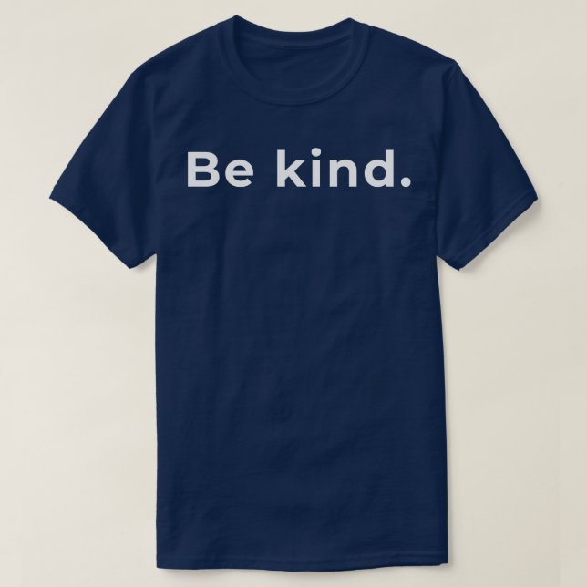Be Kind Typography T-Shirt (Design Front)