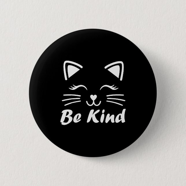 Be Kind Unity Day Cute Cat Anti Bullying Kindness  6 Cm Round Badge (Front)