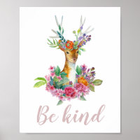 Be kind. Watercolor floral deer. Nursery animal
