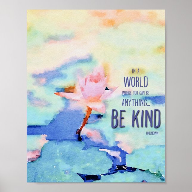 Be Kind Watercolor Inspiring Poster (Front)