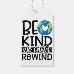 Be Kind We Can't Rewind Earth Day Heart Gift Tags