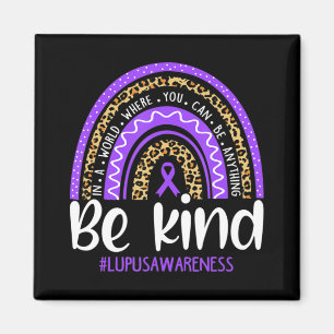 Be Kind We Wear Purple Lupus Awareness Month Rain Magnet