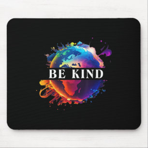 Be Kind With Mother Earth Environmental Protection Mouse Mat