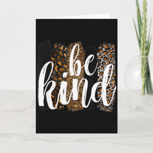 Be Kind Women Inspirational Teacher Animal Print Card