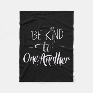 Be,kind Women Men Inspirational Love Blessed,quote Fleece Blanket
