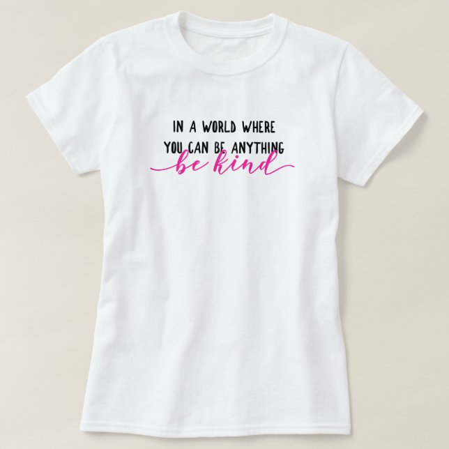 Be Kind Women's Basic T-Shirt (Design Front)