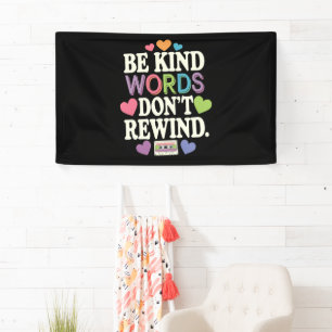 Be Kind Words Don't Rewind Funny Banner
