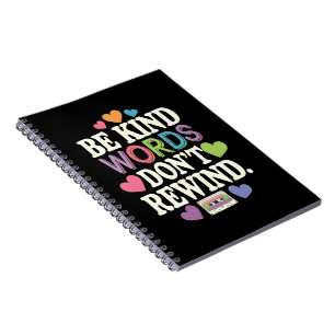 Be Kind Words Don't Rewind Funny Notebook