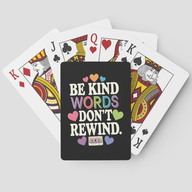 Be Kind Words Don't Rewind Funny Playing Cards (Back)