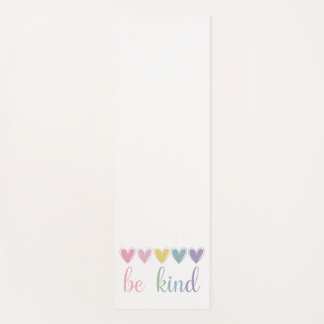 Be Kind Yoga Mat