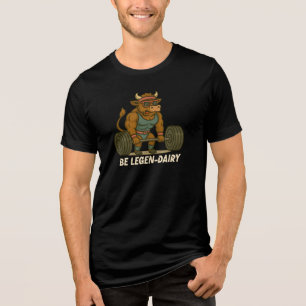 Be Legen-Dairy Bull - Funny Gym, Tri-Blend Shirt