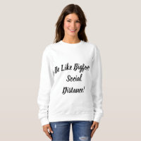 Be Like Bigfoot & Social Distance
