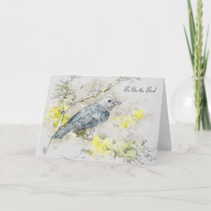 Be Like the Bird Poem by Victor Hugo Card