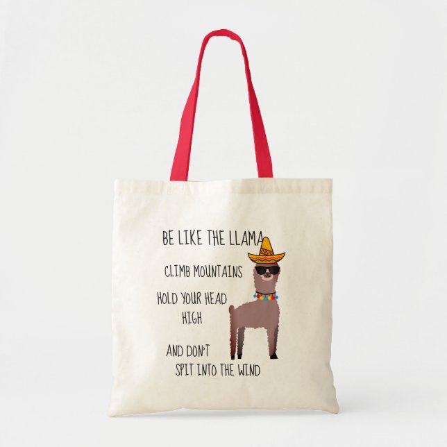 Be Like the Llama Tote (Front)