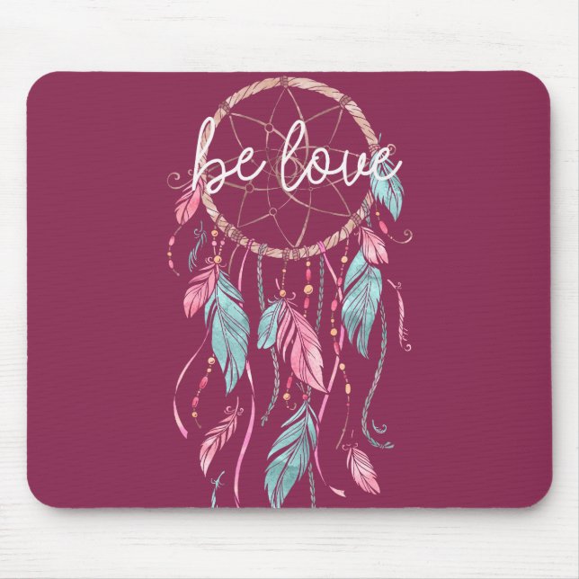 Be Love Dream Catcher Mouse Mat (Front)