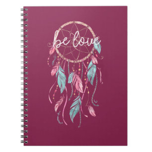 Be Love Dream Catcher Notebook