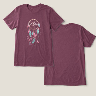 Be Love Dream Catcher Tri-Blend Shirt