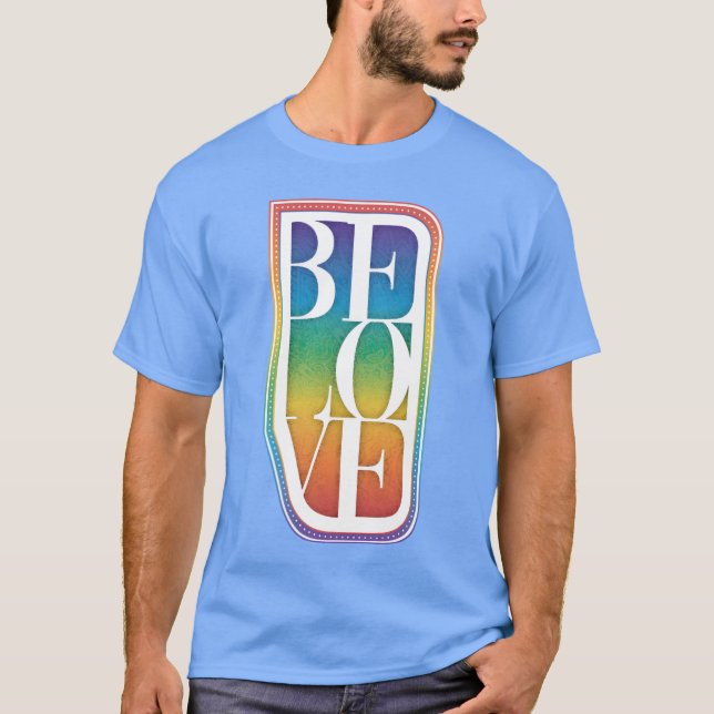 BE LOVE gift T-Shirt (Front)