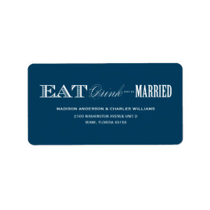 & BE MARRIED   ADDRESS LABELS