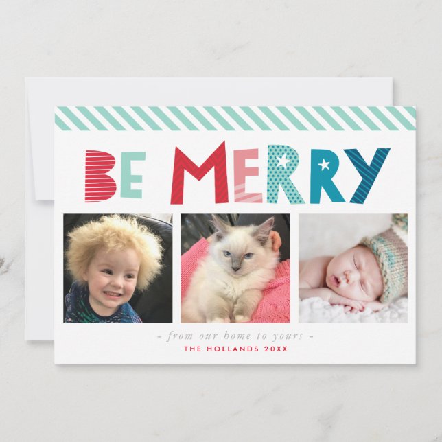 BE MERRY 3 PHOTO modern christmas fun typography Holiday Card (Front)