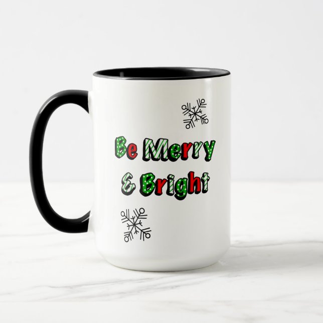 Be Merry and Bright Festive Christmas  Mug (Left)