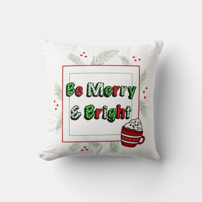 Be Merry and Bright | Pretty Christmas Cushion (Front)