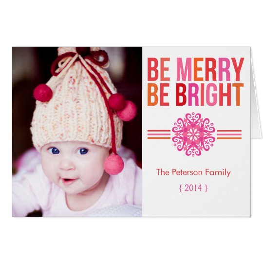 BE MERRY BE BRIGHT Folded Christmas Card