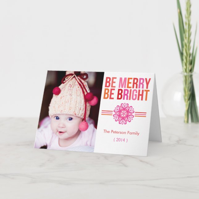 BE MERRY BE BRIGHT Folded Christmas Holiday Card (Front)