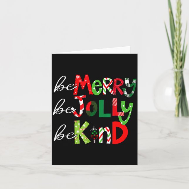 Be Merry Be Jolly Be Kind Merry Christmas Teacher  Card (Front)