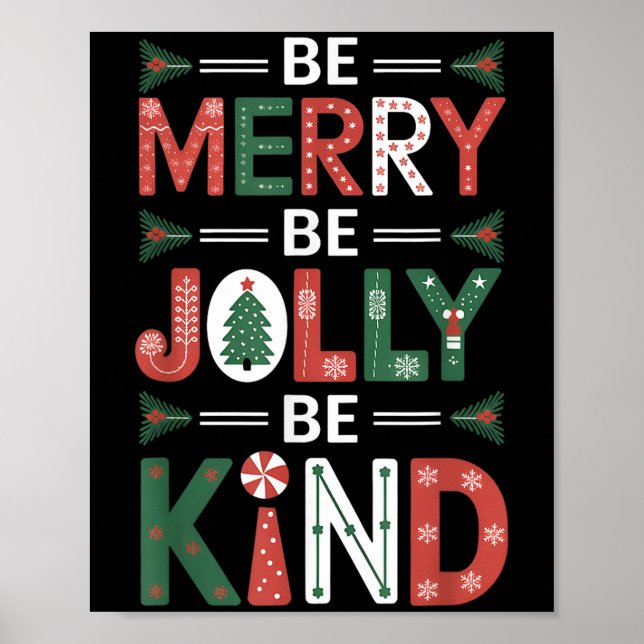 Be-merry Be Jolly Be Kind Shirt Merry Xmas Teacher Poster (Front)