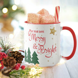 “Be Merry & Bright” Quote with Trees & Gold Stars Mug