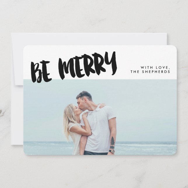 Be Merry Brush Script Holiday Photo Card (Front)