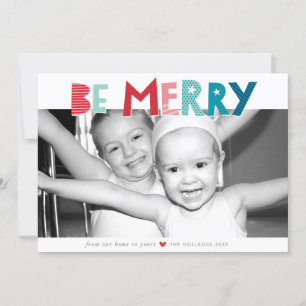 BE MERRY CHRISTMAS HOLIDAY trendy fun type