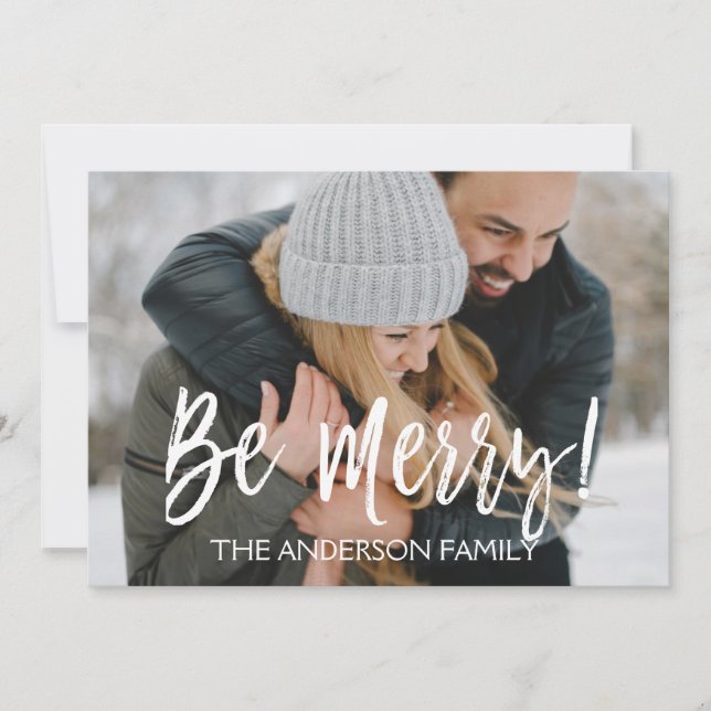 Be Merry Christmas Photo Card (Front)