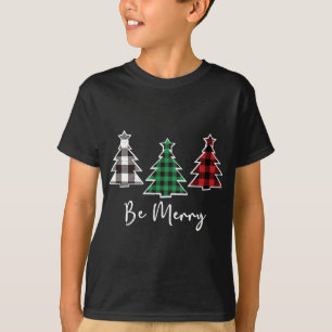 Be Merry Christmas Trees Cute Buffalo Plaid Distre T-Shirt