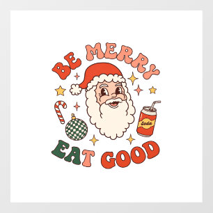 Be Merry Eat Good Christmas Santa Soda Candy Cane Window Cling
