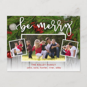 Be Merry Evergreen Three Photo Holiday Postcard