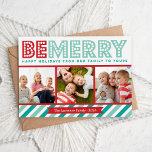 Be Merry Family Photo Collage Holiday Card<br><div class="desc">Cute modern Christmas holiday photo card design features a photo collage with space for 3 of your family photos and colourful fun whimsical typography that reads Be Merry Happy Holidays from Our Family to Yours with a bold preppy striped border on the bottom. Personalise the design with your family's name...</div>