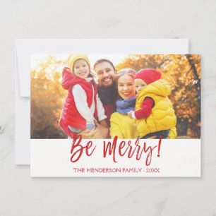 Be Merry Hand Lettered Script Photo Card