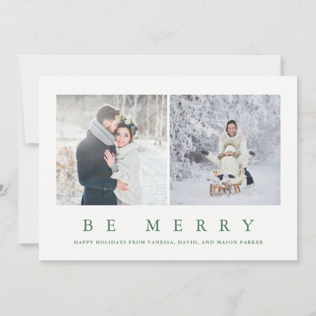 Be Merry | Modern Green Christmas Two Photo Holiday Card (Front)