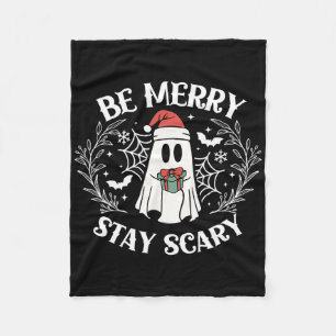 Be Merry Stay Scary Ghost Funny Halloween Christma Fleece Blanket