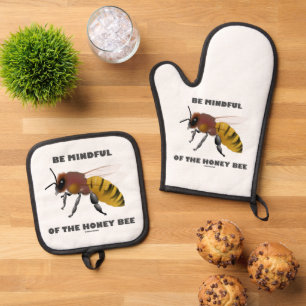 Be Mindful Of The Honey Bee Apiarist Attitude Oven Mitt & Pot Holder Set
